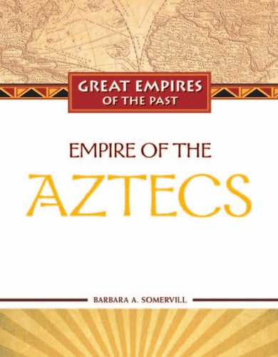 Cover image for Empire of the Aztecs
