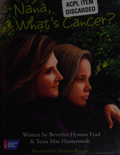 Cover image for Nana, what's cancer?
