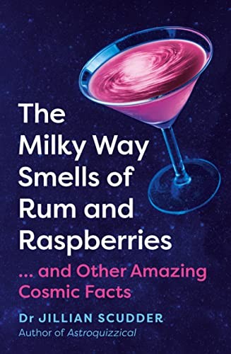 Cover image for Milky Way Smells of Rum and Raspberries