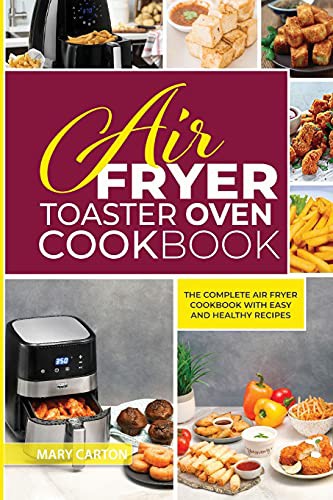 Cover image for Air Fryer Toaster Oven Cookbook