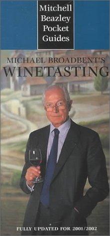 Cover image for Mitchell Beazley Pocket Guide: Michael Broadbend's Wine Tasting