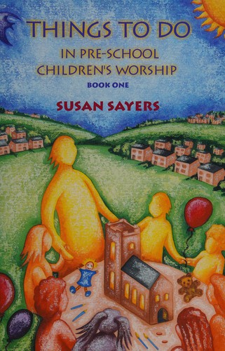 Cover image for Things to Do in Pre-school Children's Worship