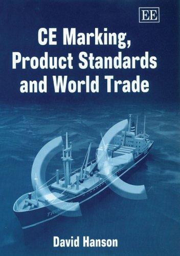Cover image for CE Marking, Product Standards And World Trade