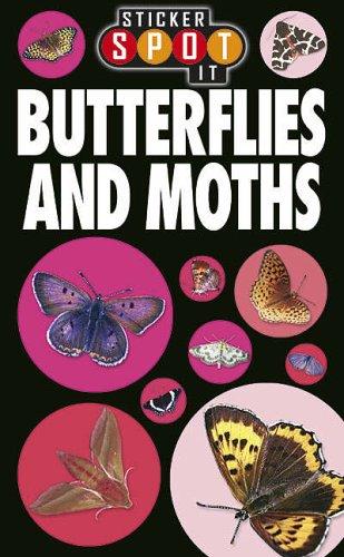 Cover image for Butterflies and Moths (Sticker Spot Its)