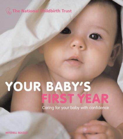 Cover image for Your Baby's First Year (Mitchell Beazley Health)