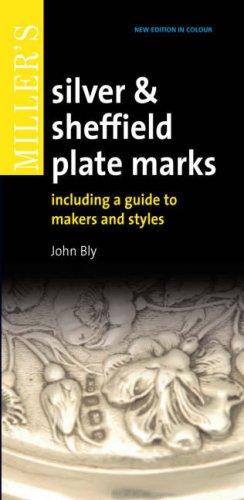 Cover image for Miller's Silver & Sheffield Plate Marks