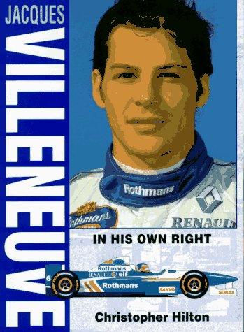 Cover image for Jacques Villeneuve: In His Own Right
