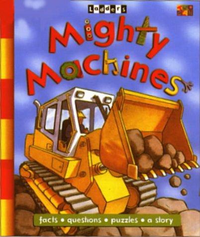 Cover image for Mighty Machines (Ladders)