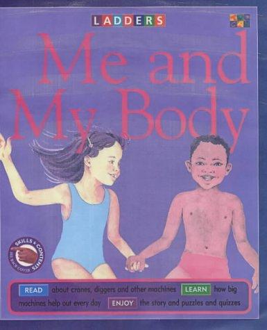 Cover image for Me and My Body (Ladders)