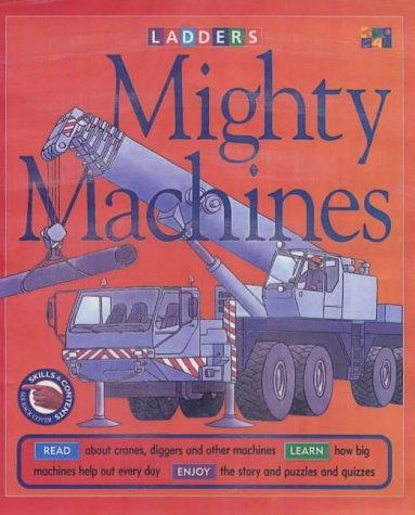 Cover image for Mighty Machines (Ladders)