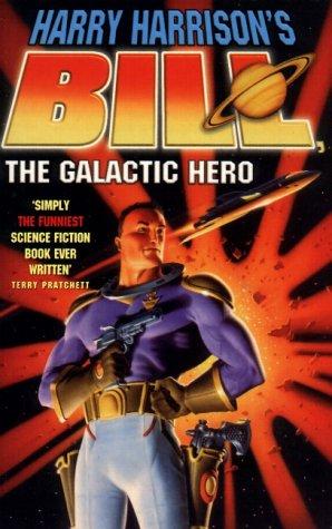Cover image for Bill the Galactic Hero