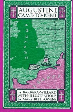 Cover image for Augustine Came to Kent