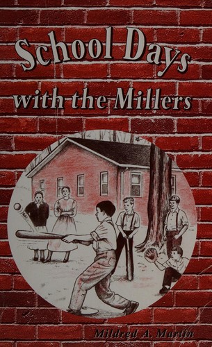 Cover image for School Days with the Millers (Miller Family Series)