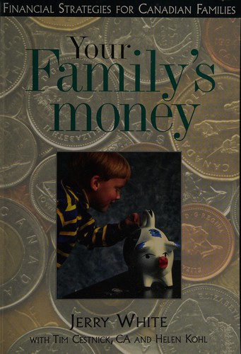 Cover image for Your Family's Money - Financial Strategies for Canadian Families