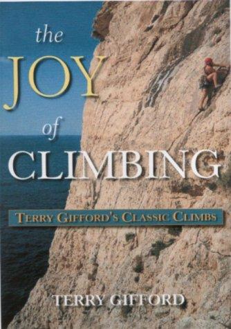 Cover image for Joy of Climbing (Terry Gifford's Classic Climbs)