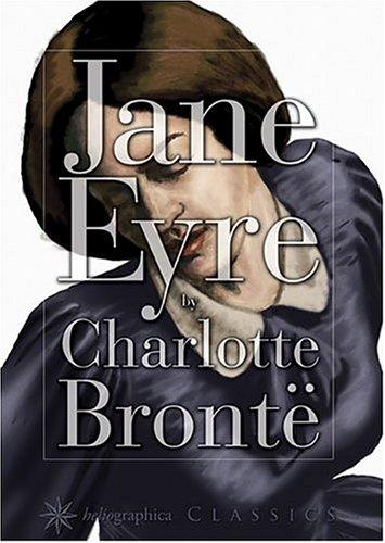 Cover image for Jane Eyre Heliographica Classics