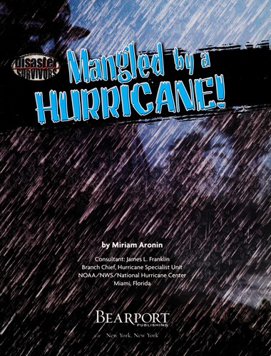 Cover image for Mangled by a hurricane!