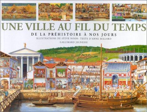Cover image for Une Ville au fil du temps