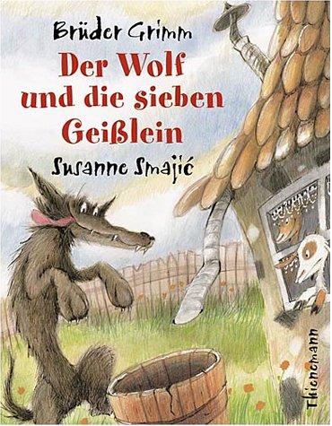 Cover image for Der Wolf und die sieben Geißlein.