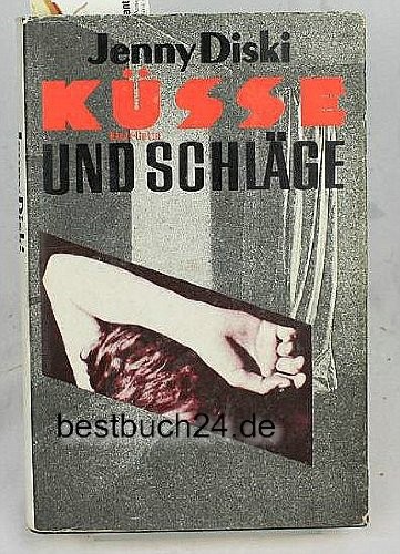 Cover image for Küsse und Schläge.