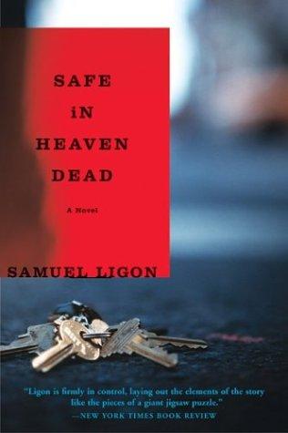 Cover image for Safe in Heaven Dead: A Novel