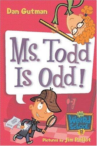 Cover image for Ms. Todd Is Odd!