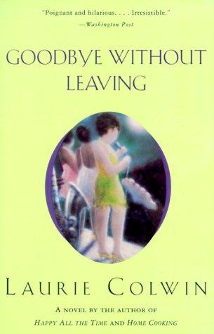 Cover image for Goodbye Without Leaving
