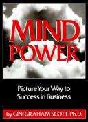 Cover image for Mind Power: Picture Your Way to Success in Business