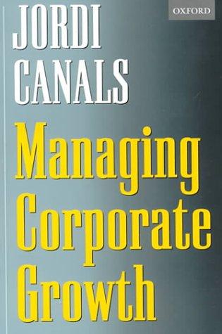 Cover image for Managing Corporate Growth