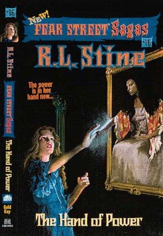 Cover image for Fear Street Sagas #16: the Hand of Power