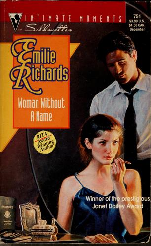 Cover image for Woman Without A Name (Harlequin Intimate Moments, No 751)