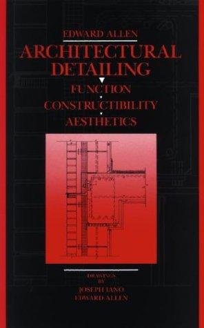 Cover image for Architectural Detailing : Function, Constructibility, Aesthetics