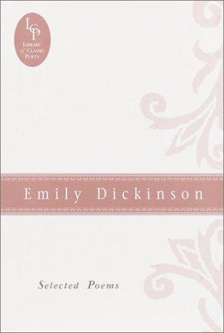 Cover image for Emily Dickinson: Selected Poems (Library of Classic Poets)