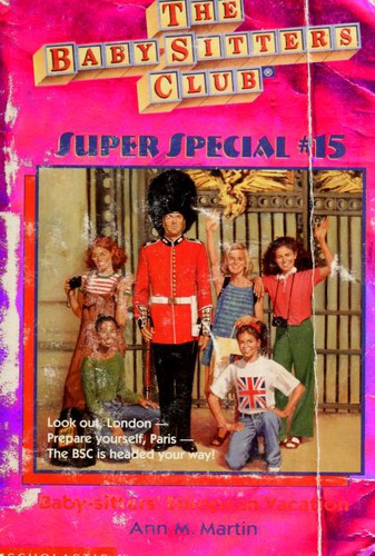 Cover image for Baby-Sitters' European Vacation (Baby-Sitters Club Super Special)