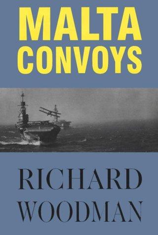 Cover image for Malta Convoys 1940-1943