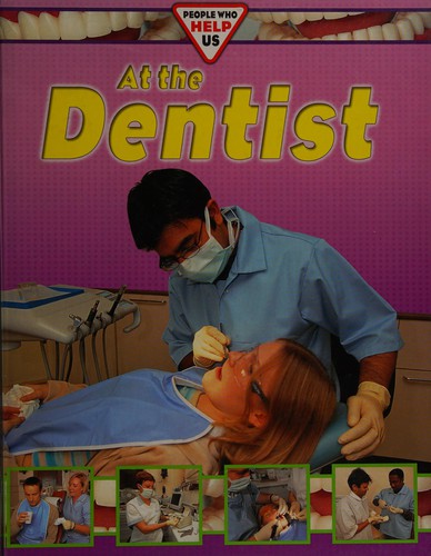 Cover image for At the Dentist (People Who Help Us)