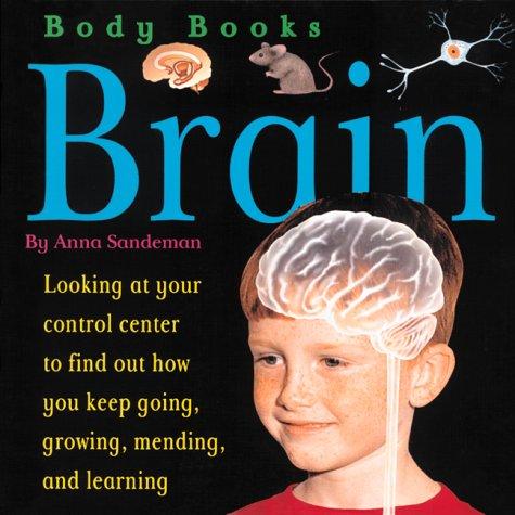 Cover image for Body Books: Brain (Sandeman, Ann. Body Books.)