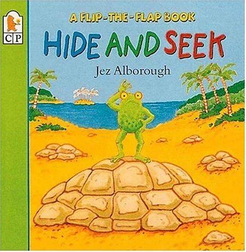 Cover image for Hide-And-Seek: A Flip-The-Flapbook