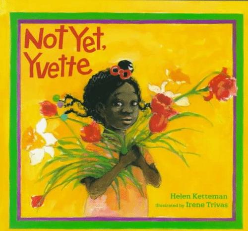 Cover image for Not Yet, Yvette