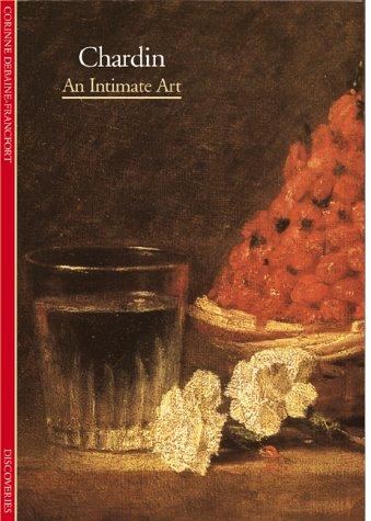 Cover image for Discoveries: Chardin: An Intimate Art (Discoveries (Abrams))