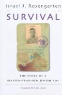 Cover image for SURVIVAL The story of a sixteen-year-old Jewish boy 1987