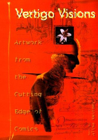 Cover image for Vertigo Visions: Artwork from the Cutting Edge of Comics