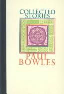Cover image for Collected Stories of Paul Bowles, 1939-1976