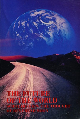 Cover image for The Future of the World