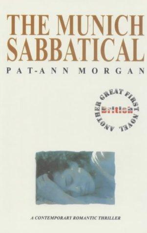 Cover image for The Munich Sabbatical (Great British First Novels)