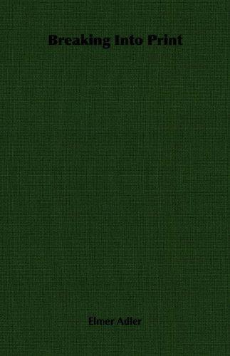 Cover image for Breaking Into Print