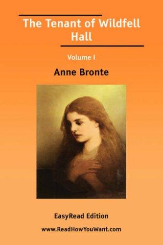 Cover image for The Tenant of Wildfell Hall Volume I [EasyRead Edition]