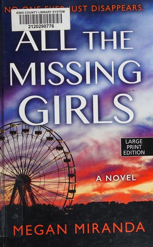 Cover image for All the Missing Girls