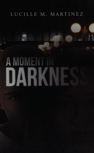 Cover image for Moment In Darkness