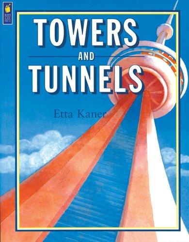 Cover image for Towers and Tunnels